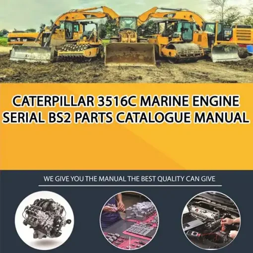 Caterpillar 3516C Marine Engine Serial BS2 Parts Catalogue Manual