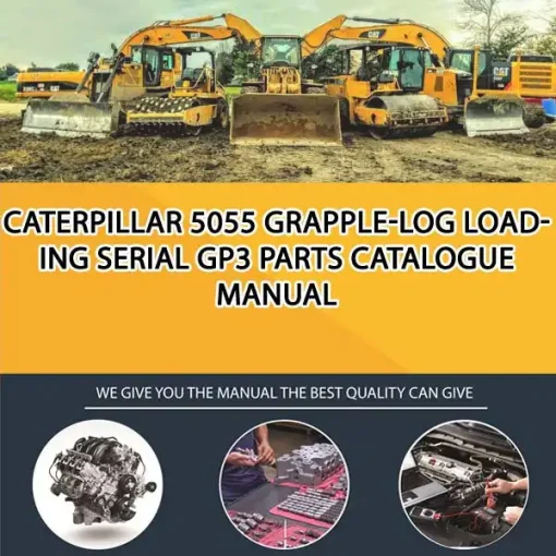 Caterpillar 5055 Grapple-Log Loading Serial GP3 Parts Catalogue Manual