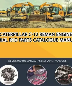 Caterpillar C-12 Reman Engine Serial R1D Parts Catalogue Manual
