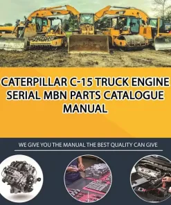 Caterpillar C-15 Truck Engine Serial MBN Parts Catalogue Manual