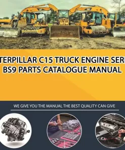 Caterpillar C15 Truck Engine Serial BS9 Parts Catalogue Manual