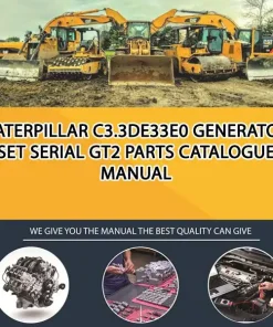 Caterpillar C3.3De33E0 Generator Set Serial GT2 Parts Catalogue Manual