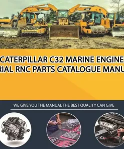 Caterpillar C32 Marine Engine Serial RNC Parts Catalogue Manual