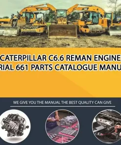 Caterpillar C6.6 Reman Engine Serial 661 Parts Catalogue Manual