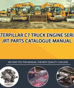 Caterpillar C7 Truck Engine Serial JRT Parts Catalogue Manual
