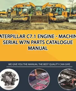 Caterpillar C7.1 Engine - Machine Serial W7N Parts Catalogue Manual