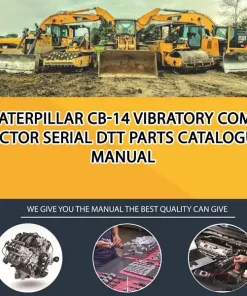 Caterpillar Cb-14 Vibratory Compactor Serial DTT Parts Catalogue Manual
