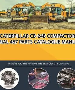 Caterpillar Cb-24B Compactor Serial 467 Parts Catalogue Manual