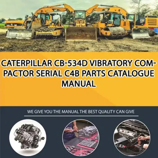 Caterpillar Cb-534D Vibratory Compactor Serial C4B Parts Catalogue Manual