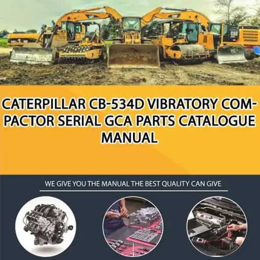 Caterpillar Cb-534D Vibratory Compactor Serial GCA Parts Catalogue Manual
