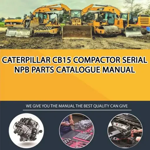 Caterpillar Cb15 Compactor Serial NPB Parts Catalogue Manual