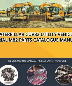 Caterpillar Cuv82 Utility Vehicle Serial M82 Parts Catalogue Manual