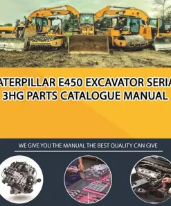 Caterpillar E450 Excavator Serial 3HG Parts Catalogue Manual