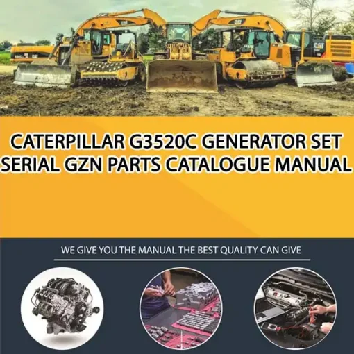 Caterpillar G3520C Generator Set Serial GZN Parts Catalogue Manual