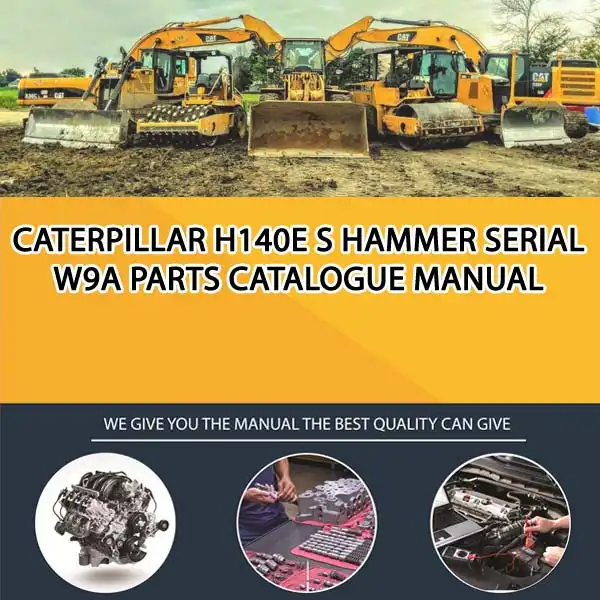 Caterpillar H140E S Hammer Serial W9A Parts Catalogue Manual