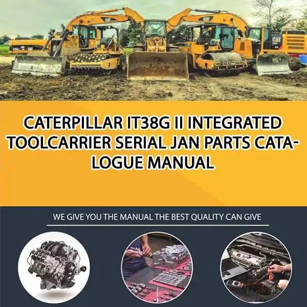 Caterpillar It38G Ii Integrated Toolcarrier Serial JAN Parts Catalogue Manual