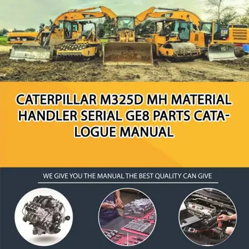 Caterpillar M325D Mh Material Handler Serial GE8 Parts Catalogue Manual