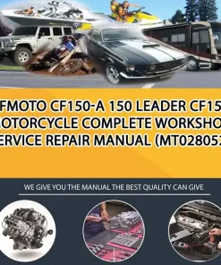Cfmoto Cf150-A 150 Leader Cf150 Motorcycle Complete Workshop Service Repair Manual (MT028052)