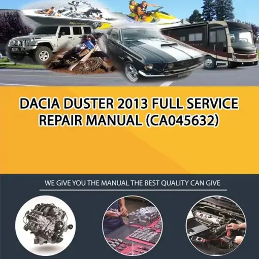 Dacia Duster 2013 Full Service Repair Manual (CA045632)