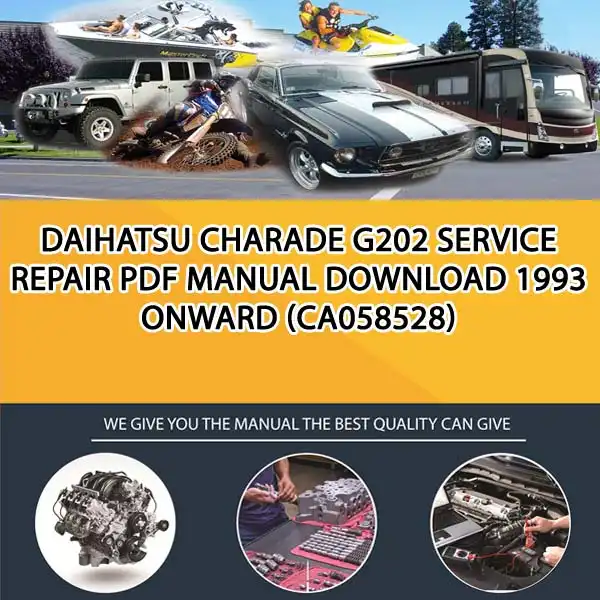 Daihatsu Charade G202 Service Repair Pdf Manual Download 1993 Onward (CA058528)