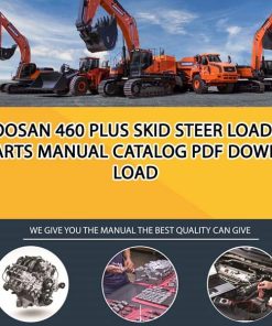 Doosan 460 PLUS Skid Steer Loader Parts manual catalog PDF Download