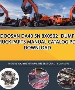 Doosan DA40 SN 8X0502- Dump Truck Parts manual catalog PDF Download