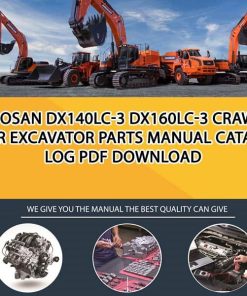 Doosan DX140LC-3 DX160LC-3 Crawler Excavator Parts manual catalog PDF Download