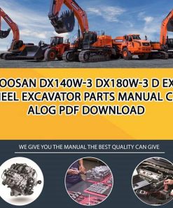 Doosan DX140W-3 DX180W-3 D EXP Wheel Excavator Parts manual catalog PDF Download