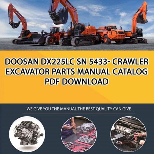 Doosan DX225LC SN 5433- Crawler Excavator Parts manual catalog PDF Download