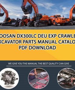 Doosan DX300LC DEU EXP Crawler Excavator Parts manual catalog PDF Download