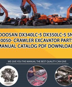 Doosan DX340LC-5 DX350LC-5 SN 10050- Crawler Excavator Parts manual catalog PDF Download