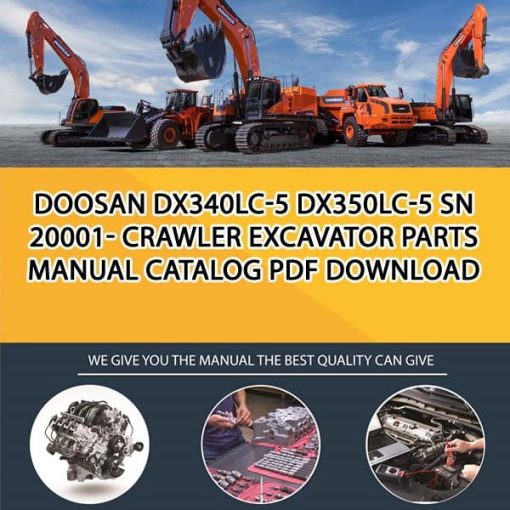 Doosan DX340LC-5 DX350LC-5 SN 20001- Crawler Excavator Parts manual catalog PDF Download