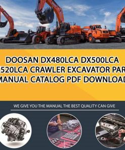 Doosan DX480LCA DX500LCA DX520LCA Crawler Excavator Parts manual catalog PDF Download