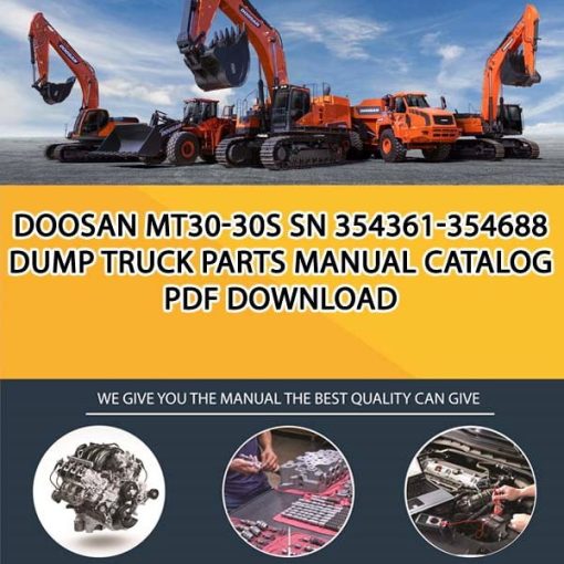 Doosan MT30-30S SN 354361-354688 Dump Truck Parts manual catalog PDF Download