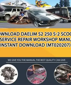 Download Daelim S2 250 S-2 Scooter Service Repair Workshop Manual Instant Download (MT020207)