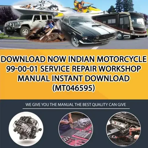 Download Now Indian Motorcycle 99-00-01 Service Repair Workshop Manual Instant Download (MT046595)