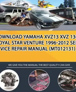 Download Yamaha Xvz13 Xvz 1300 Royal Star Venture 1996-2012 Service Repair Manual (MT012131)