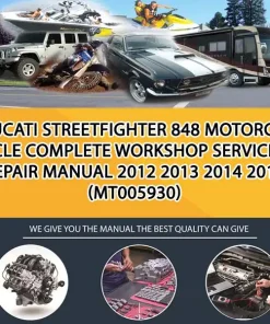 Ducati Streetfighter 848 Motorcycle Complete Workshop Service Repair Manual 2012 2013 2014 2015 (MT005930)