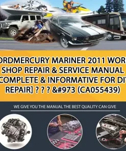 FordMercury Mariner 2011 Workshop Repair & Service Manual [Complete & Informative For Diy Repair] - - - &#973 (CA055439)