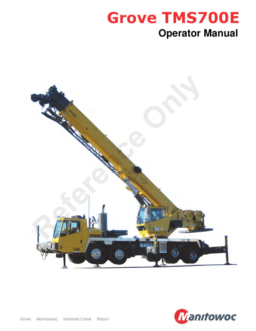 Grove TMS700E13 Operators and Maintenance Manual PDF Download
