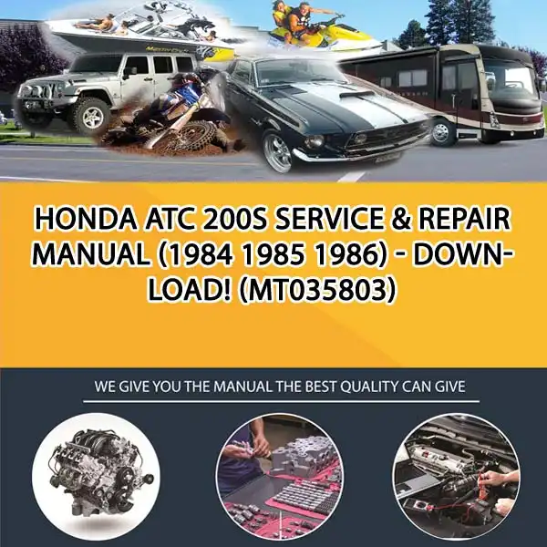 Honda Atc 200S Service & Repair Manual (1984 1985 1986) - Download! (MT035803)