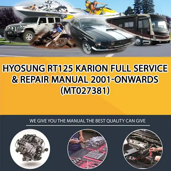 Hyosung Rt125 Karion Full Service & Repair Manual 2001-Onwards (MT027381)