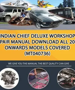 Indian Chief Deluxe Workshop Repair Manual Download All 2003 Onwards Models Covered (MT040736)