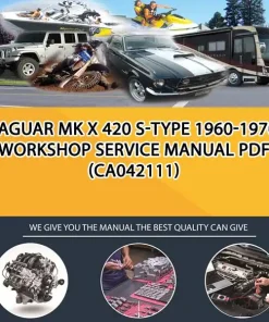 Jaguar Mk X 420 S-Type 1960-1970 Workshop Service Manual Pdf (CA042111)