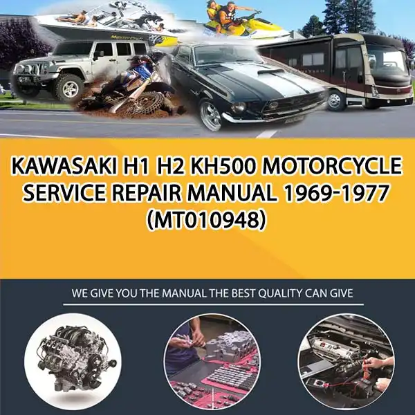 Kawasaki H1 H2 Kh500 Motorcycle Service Repair Manual 1969-1977 (MT010948)