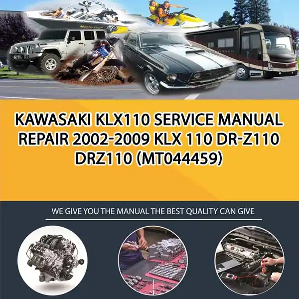Kawasaki Klx110 Service Manual Repair 2002-2009 Klx 110 Dr-Z110 Drz110 (MT044459)