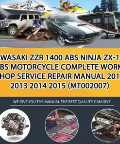 Kawasaki Zzr 1400 Abs Ninja Zx-14R Abs Motorcycle Complete Workshop Service Repair Manual 2012 2013 2014 2015 (MT002007)