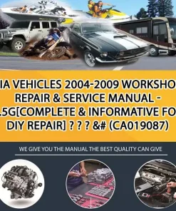 Kia Vehicles 2004-2009 Workshop Repair & Service Manual - 4.5G[Complete & Informative For Diy Repair] - - - &# (CA019087)