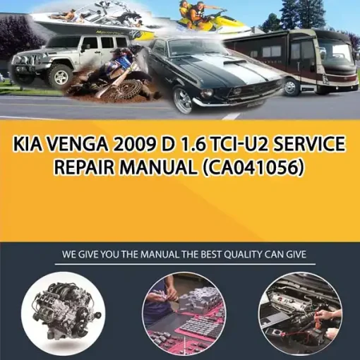Kia Venga 2009 D 1.6 Tci-U2 Service Repair Manual (CA041056)