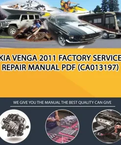 Kia Venga 2011 Factory Service Repair Manual Pdf (CA013197)